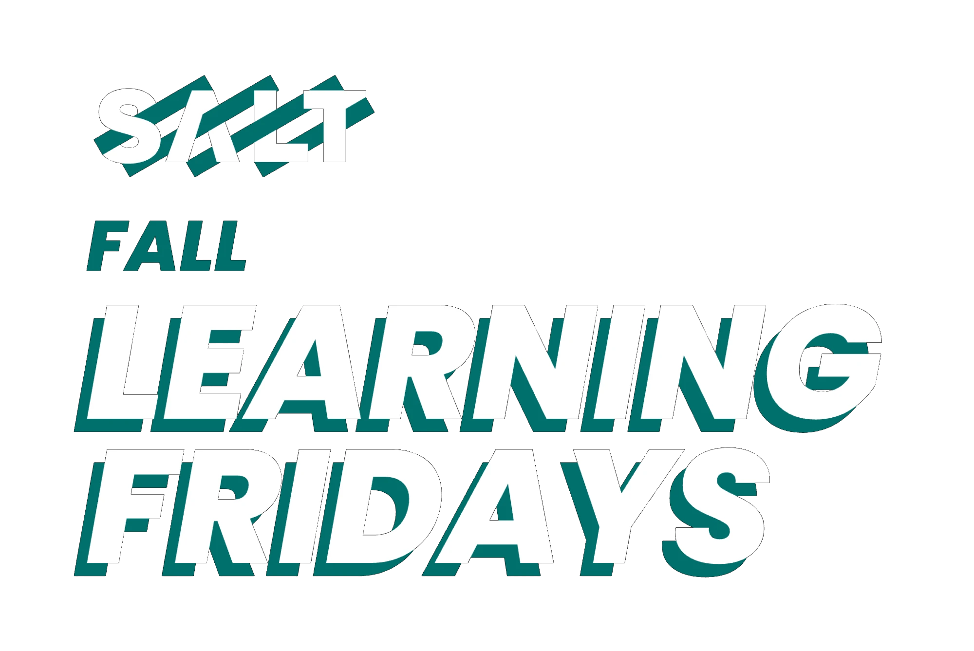 SALT Fall Learning Fridays